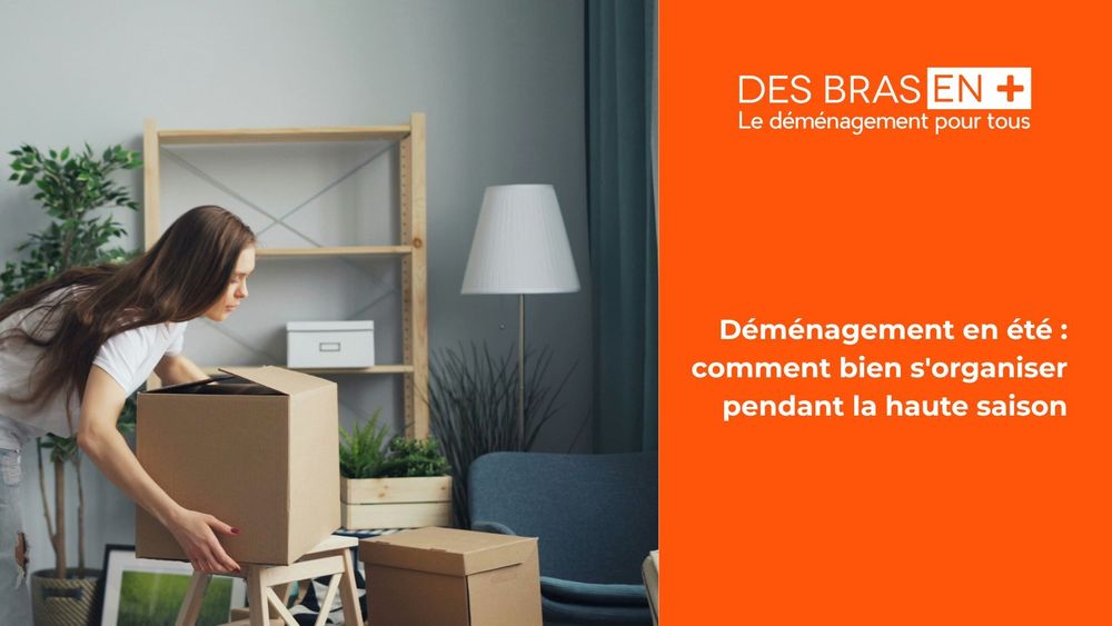 déménagement en été