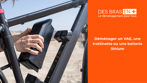 VAE, trottinettes, batteries lithium : bien préparer leur déménagement 