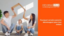CarouselCard pourquoi-certains-parents-demenagent-pour-leur-enfant